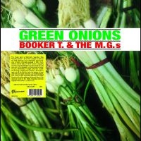 Booker T. & The M.G.'S - Green Onions i gruppen VINYL / Pop-Rock,RnB-Soul hos Bengans Skivbutik AB (4299860)