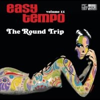 Various Artists - Easy Tempo Vol.11 - The Round Trip i gruppen VINYL / Pop-Rock hos Bengans Skivbutik AB (4299876)