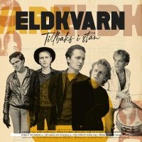 Eldkvarn - Tillbaks I Stan i gruppen CD / CD 2023 Nyheter o Kommande hos Bengans Skivbutik AB (4299938)