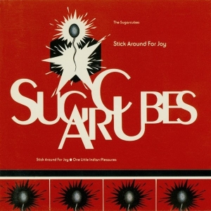 Sugarcubes - Stick Around For Joy i gruppen VINYL / Pop-Rock hos Bengans Skivbutik AB (4299946)