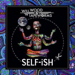 Wood Will & The Tape Worms - Self-Ish i gruppen VINYL / Hårdrock hos Bengans Skivbutik AB (4300148)