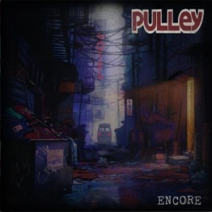 Pulley - Encore i gruppen VINYL / Hårdrock hos Bengans Skivbutik AB (4300149)