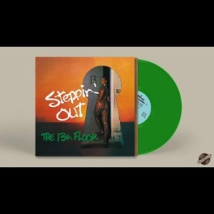 13Th Floor The - Steppin' Out (Green Vinyl) i gruppen VINYL / Hårdrock hos Bengans Skivbutik AB (4300157)