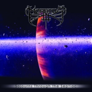 Morbius - Sojourns Through The Septiac i gruppen CD / Hårdrock hos Bengans Skivbutik AB (4300235)