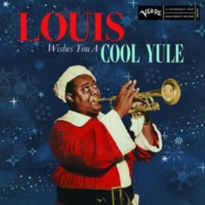 Louis Armstrong - Louis Wishes You A Cool Yule i gruppen ÖVRIGT / -Start BW hos Bengans Skivbutik AB (4300564)