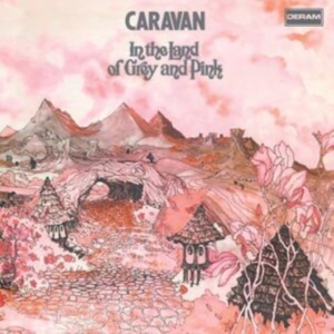 Caravan - In The Land Of Grey And Pink i gruppen ÖVRIGT / Övrigt / aub hos Bengans Skivbutik AB (4300585)