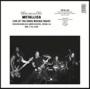 Metallica - Live Kroq Weenie Roast May 17Th 200 i gruppen VINYL / Hårdrock hos Bengans Skivbutik AB (4300659)