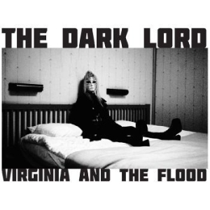 Virginia And The Flood - The Dark Lord (Transparent Vinyl) i gruppen VI TIPSAR / Årsbästalistor 2023 / Årsbästa 23 Josephine hos Bengans Skivbutik AB (4300726)