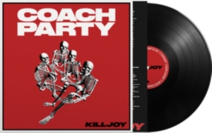 Coach Party - Killjoy i gruppen VINYL / Pop-Rock hos Bengans Skivbutik AB (4300728)