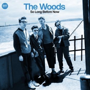 Woods The - So Long Before Now i gruppen CD / Pop-Rock hos Bengans Skivbutik AB (4300738)