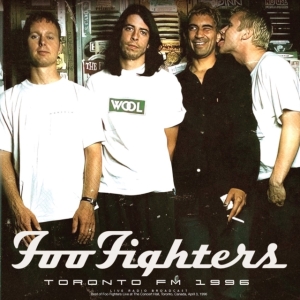 Foo Fighters - Toronto Fm 1996 (Vinyl Lp) i gruppen VINYL / Pop-Rock hos Bengans Skivbutik AB (4301046)