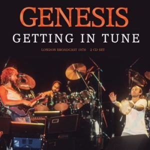 Genesis - Getting In Tune (2 Cd) i gruppen CD / Pop-Rock hos Bengans Skivbutik AB (4301160)