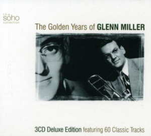 Glenn Miller - The Golden Years of Glenn Miller (3CD) i gruppen CD / Best Of,Jazz hos Bengans Skivbutik AB (4301303)