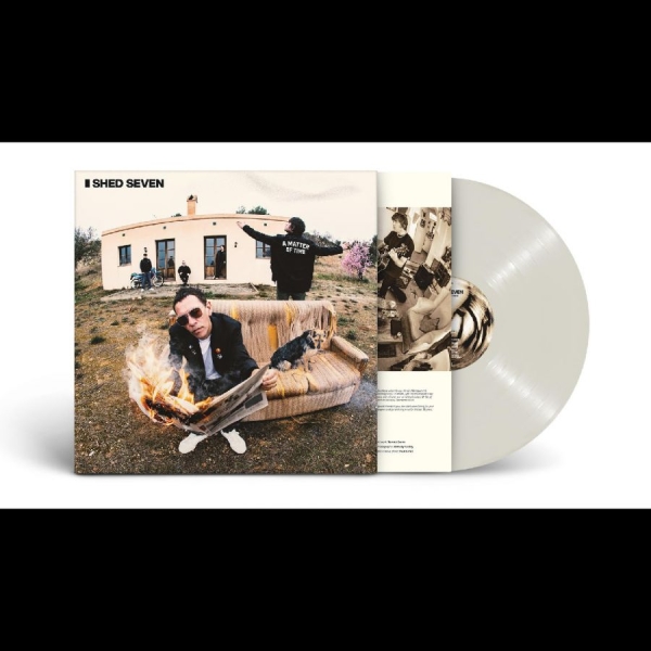 Shed Seven - A Matter Of Time (White Vinyl) i gruppen VI TIPSAR / Fredagsreleaser / Fredag den 5:e Jan 24 hos Bengans Skivbutik AB (4301723)