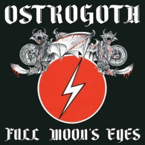 Ostrogoth - Full Moon's Eyes (Red/Black Vinyl L i gruppen VINYL / Hårdrock hos Bengans Skivbutik AB (4301825)