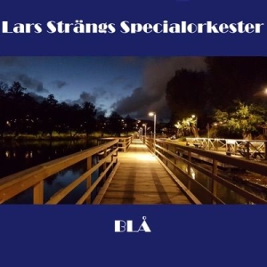 Lars Strängs Specialorkester - En Hel Del / A Great deal i gruppen CD / Pop hos Bengans Skivbutik AB (4301948)