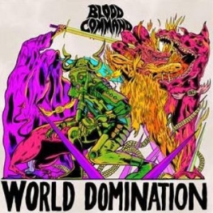 Blood Command - World Domination i gruppen CD / Hårdrock,Pop-Rock hos Bengans Skivbutik AB (4302062)