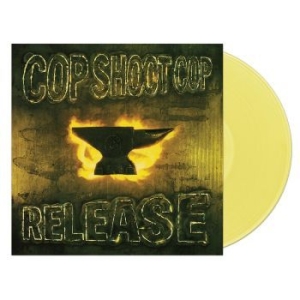 Cop Shoot Cop - Release (Yellow Vinyl) i gruppen VINYL / Pop-Rock hos Bengans Skivbutik AB (4302142)