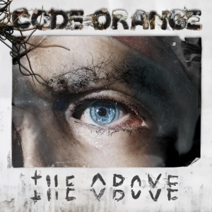 Code Orange - The Above i gruppen CD / Hårdrock hos Bengans Skivbutik AB (4302165)