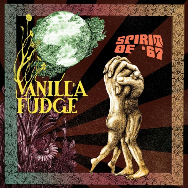 Vanilla Fudge - Spirit Of '67 i gruppen CD / Toppsäljare hos Bengans Skivbutik AB (4302181)