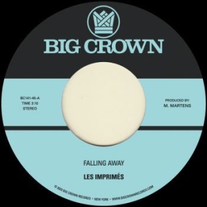 Les Imprimés - Falling Away B/W Still Here i gruppen VINYL / RnB-Soul hos Bengans Skivbutik AB (4302192)