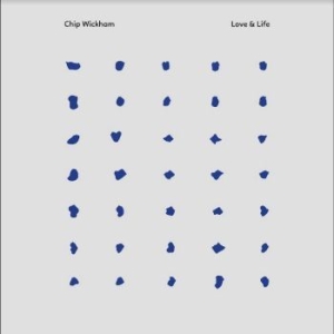 Wickham Chip - Love & Life (Clear Vinyl) i gruppen Minishops / Chip Wickham hos Bengans Skivbutik AB (4302275)
