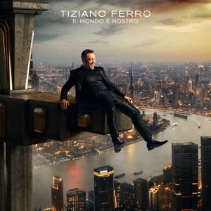 Tiziano Ferro - Il mondo e nostro i gruppen CD / Pop hos Bengans Skivbutik AB (4302353)