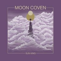 Moon Coven - Sun King i gruppen VINYL / Hårdrock hos Bengans Skivbutik AB (4302468)