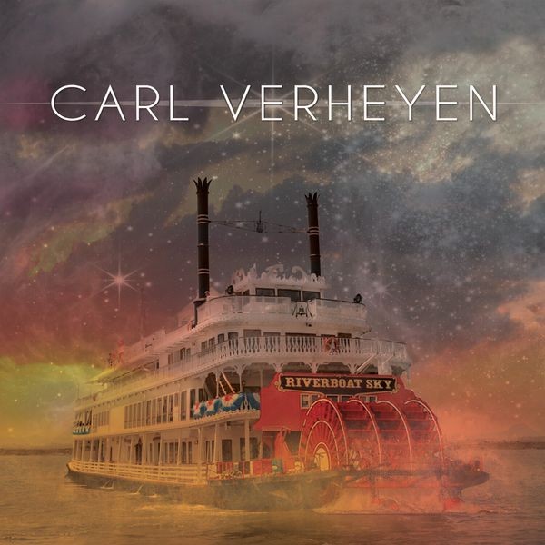 Carl Verheyen - Riverboat Sky i gruppen VINYL / Pop hos Bengans Skivbutik AB (4302474)