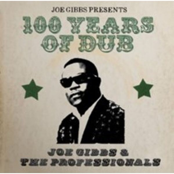Joe Gibbs & The Professionals - Joe Gibbs Presents 100 Years Of Dub i gruppen CD / Reggae hos Bengans Skivbutik AB (4302616)
