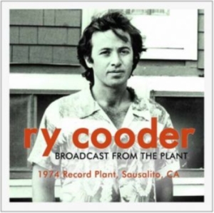 Ry Cooder - Broadcast From The Plant i gruppen CD / Rock hos Bengans Skivbutik AB (4302678)