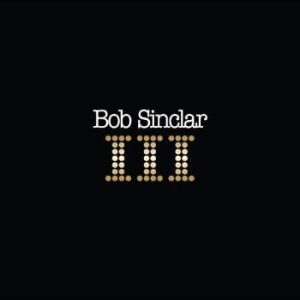Sinclar Bob - Iii i gruppen VINYL / Pop-Rock hos Bengans Skivbutik AB (4302963)
