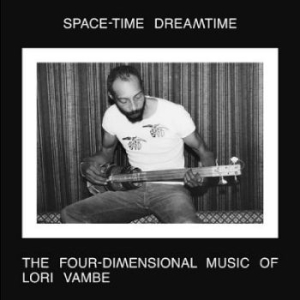 Vambe Lori - Space-Time Dreamtime: The Four-Dime i gruppen VINYL / Jazz hos Bengans Skivbutik AB (4302966)