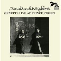 Coleman Ornette - Friends And Neighbors (Live At Prin i gruppen VINYL / Jazz hos Bengans Skivbutik AB (4302977)