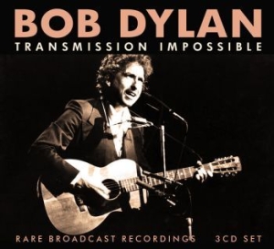 Dylan Bob - Transmission Impossible (3 Cd Box) i gruppen CD / Pop-Rock hos Bengans Skivbutik AB (4303036)