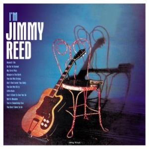 Reed Jimmy - I'm Jimmy Reed i gruppen VINYL / Jazz hos Bengans Skivbutik AB (4303178)