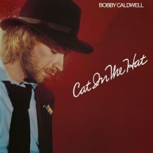 Caldwell Bobby - Cat In The Hat i gruppen VINYL / Pop-Rock,RnB-Soul hos Bengans Skivbutik AB (4303284)