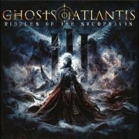 Ghosts Of Atlantis - Riddles Of The Sycophants i gruppen CD / Hårdrock hos Bengans Skivbutik AB (4303295)