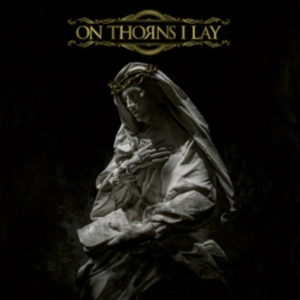 On Thorns I Lay - On Thorns I Lay (Gold Vinyl Lp) i gruppen VINYL / Hårdrock hos Bengans Skivbutik AB (4303312)
