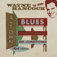 Hancock Wayne - A-Town Blues (Red Vinyl) i gruppen VINYL / Country hos Bengans Skivbutik AB (4303577)