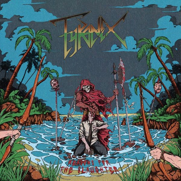 Tyranex - Reasons For The Slaughter i gruppen CD / Hårdrock/ Heavy metal hos Bengans Skivbutik AB (4303645)