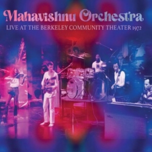 Mahavishnu Orchestra - Live Berkeley 1972 i gruppen ÖVRIGT / Övrigt / aub hos Bengans Skivbutik AB (4303789)