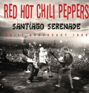 Red Hot Chili Peppers - Santiago Serenade i gruppen CD / Pop-Rock hos Bengans Skivbutik AB (4303816)