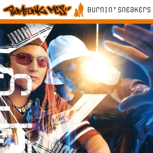 Bomfunk Mc's - Burnin' Sneakers i gruppen ÖVRIGT / Music On Vinyl - Vårkampanj hos Bengans Skivbutik AB (4303980)
