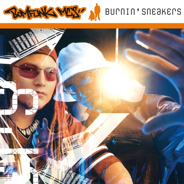 Bomfunk Mc S - Burnin' Sneakers i gruppen VINYL / Toppsäljare hos Bengans Skivbutik AB (4303980)