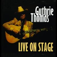 Thomas Guthrie - Live On Stage i gruppen CD / Hårdrock,Pop-Rock,World Music hos Bengans Skivbutik AB (4304233)