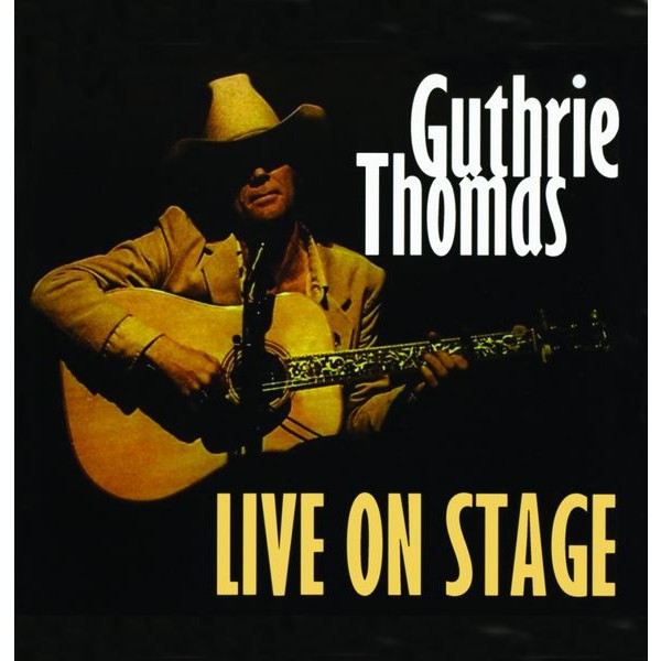 Guthrie Thomas - Live On Stage i gruppen CD / Hårdrock/ Heavy metal hos Bengans Skivbutik AB (4304233)