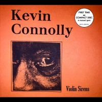 Connolly Kevin - Violin Sirens i gruppen CD / Hårdrock,Pop-Rock,World Music hos Bengans Skivbutik AB (4304235)