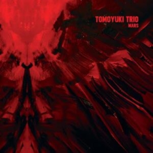 TOMOYUKI TRIO - MARS i gruppen VINYL / Pop-Rock hos Bengans Skivbutik AB (4304251)