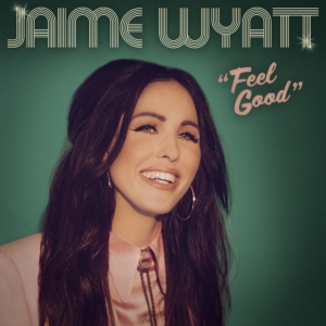 Wyatt Jaime - Feel Good (Indie Exclusive, Bubbleg i gruppen VINYL / Country hos Bengans Skivbutik AB (4304272)